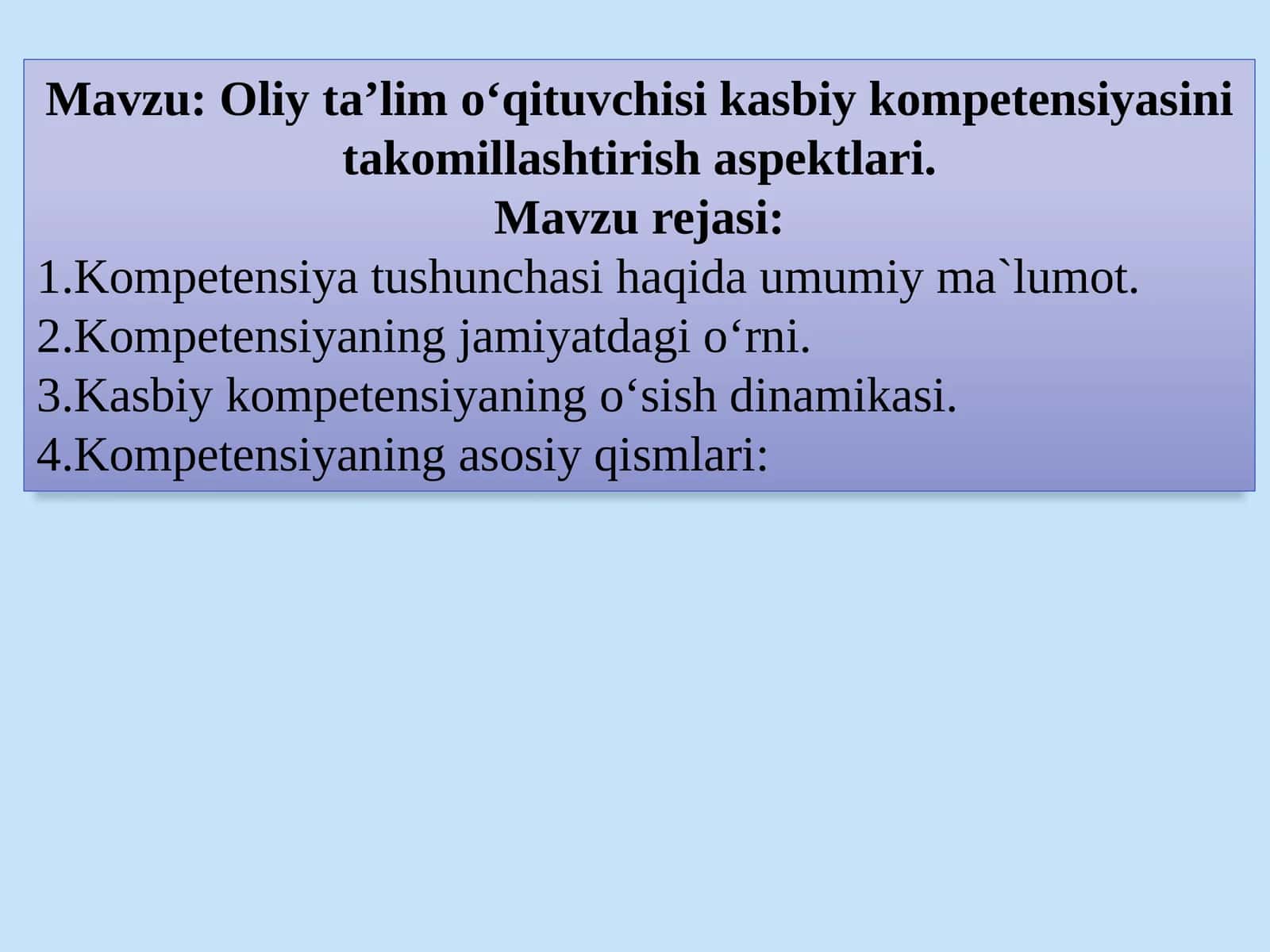 Oliy ta’lim o‘qituvchisi kasbiy kompetensiyasini takomillashtirish aspektlari