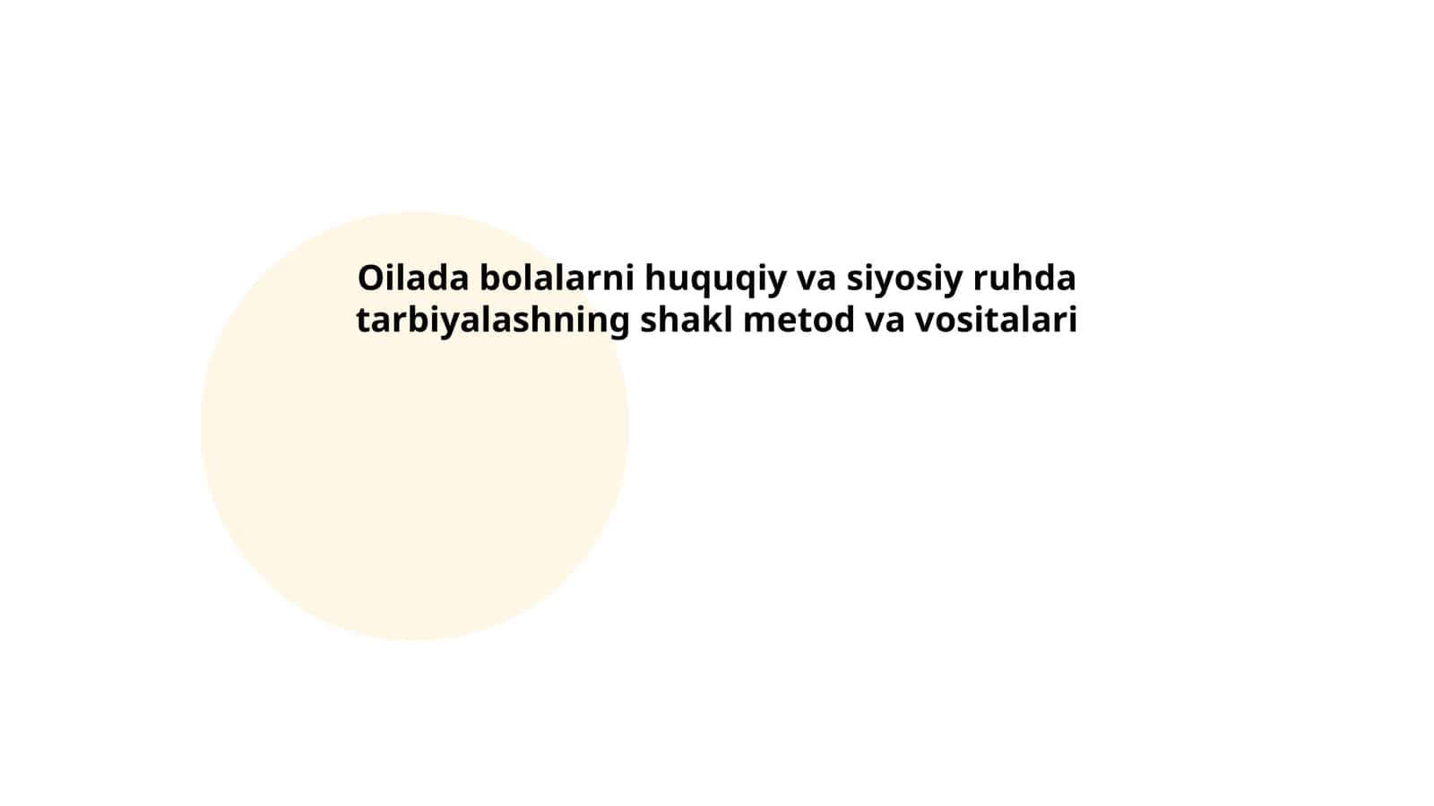 Huquqiy va siyosiy ruhda bolalarni tarbiyalash