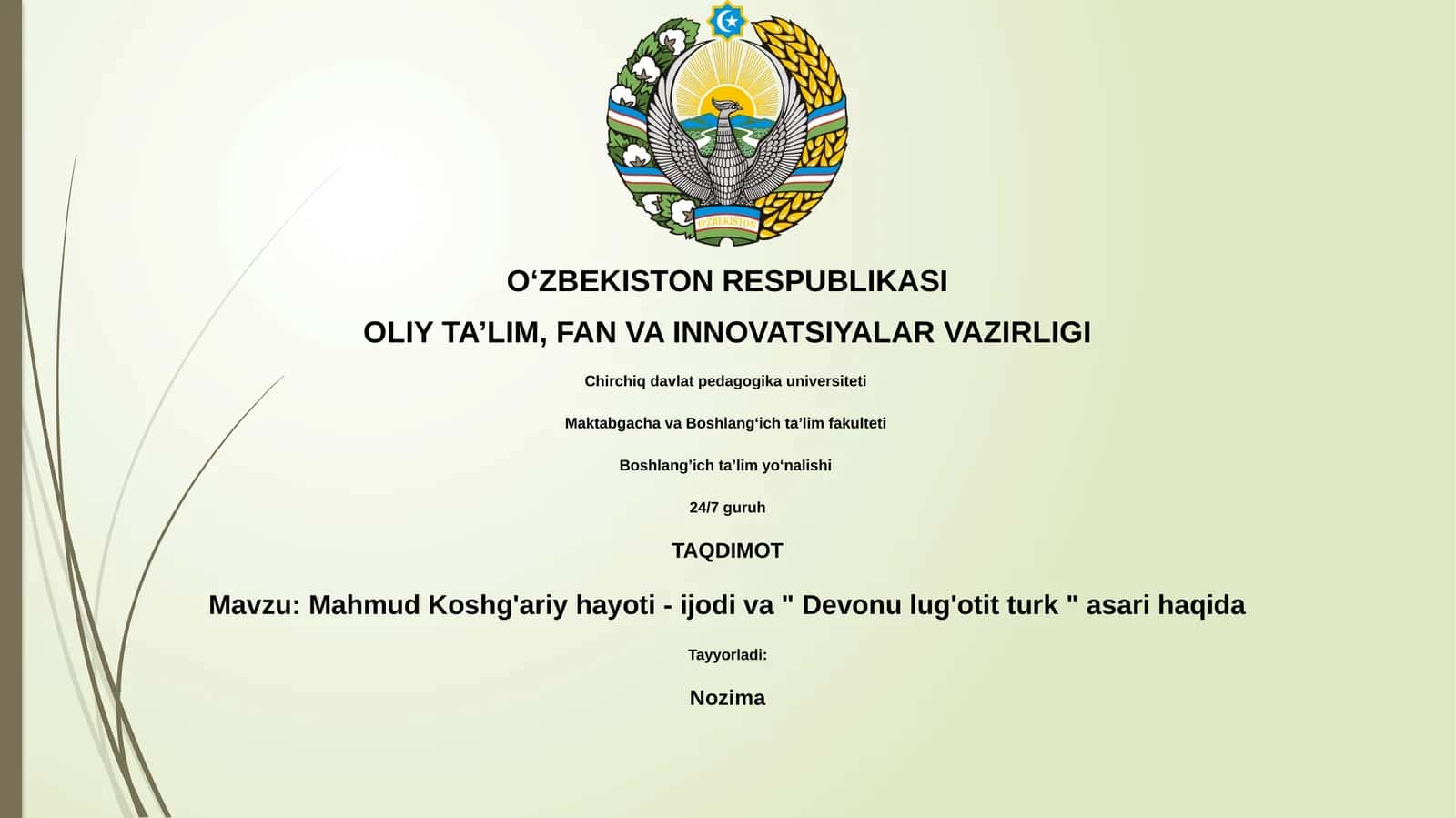 Mahmud Koshg'ariy hayoti - ijodi va " Devonu lug'otit turk " asari haqida
