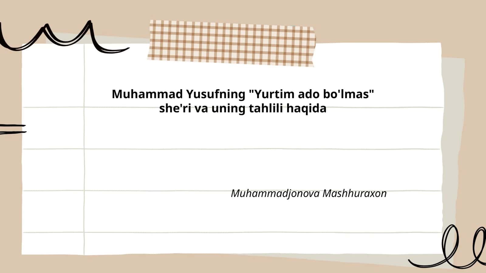 Muhammad Yusufning "Yurtim ado bo'lmas" she'ri va uning tahlili haqida