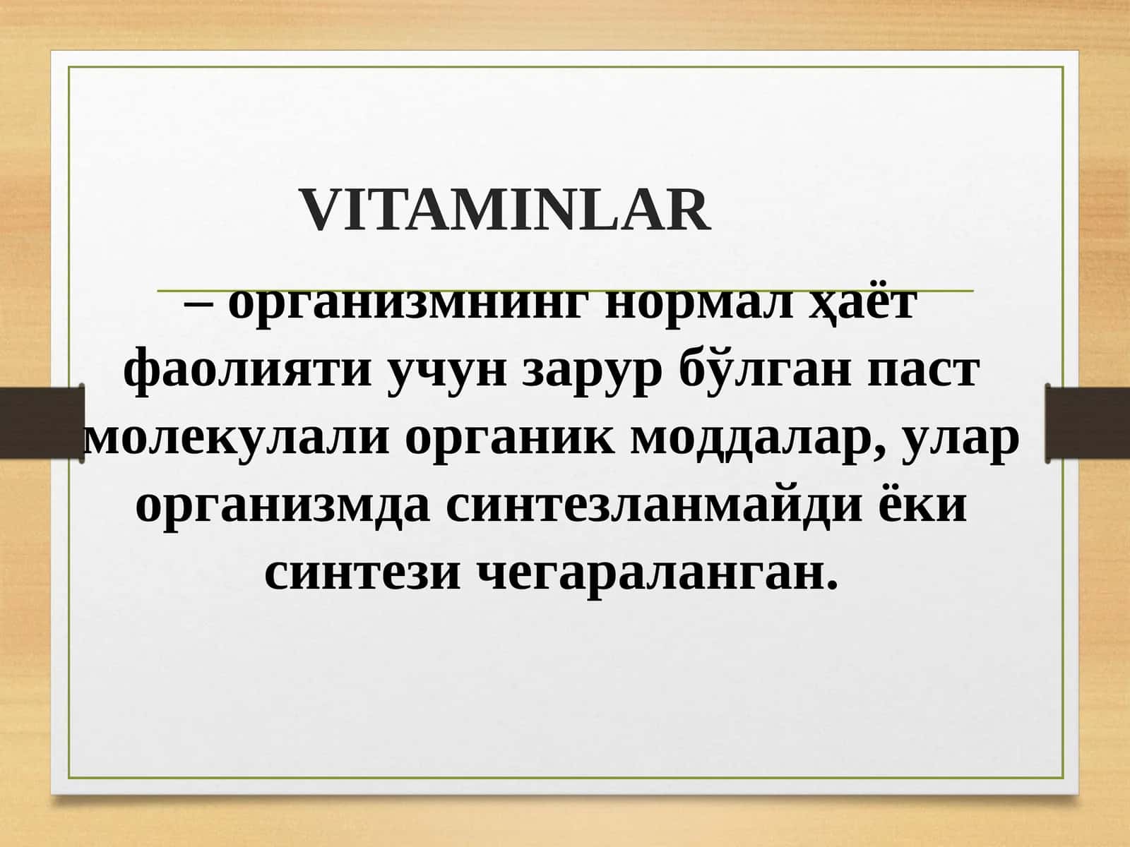 Vitaminlar, ularning organizmdagi funksiyalari, antivitaminlar