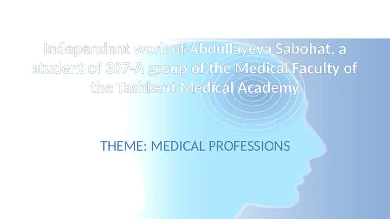 MEDICAL PROFESSIONS