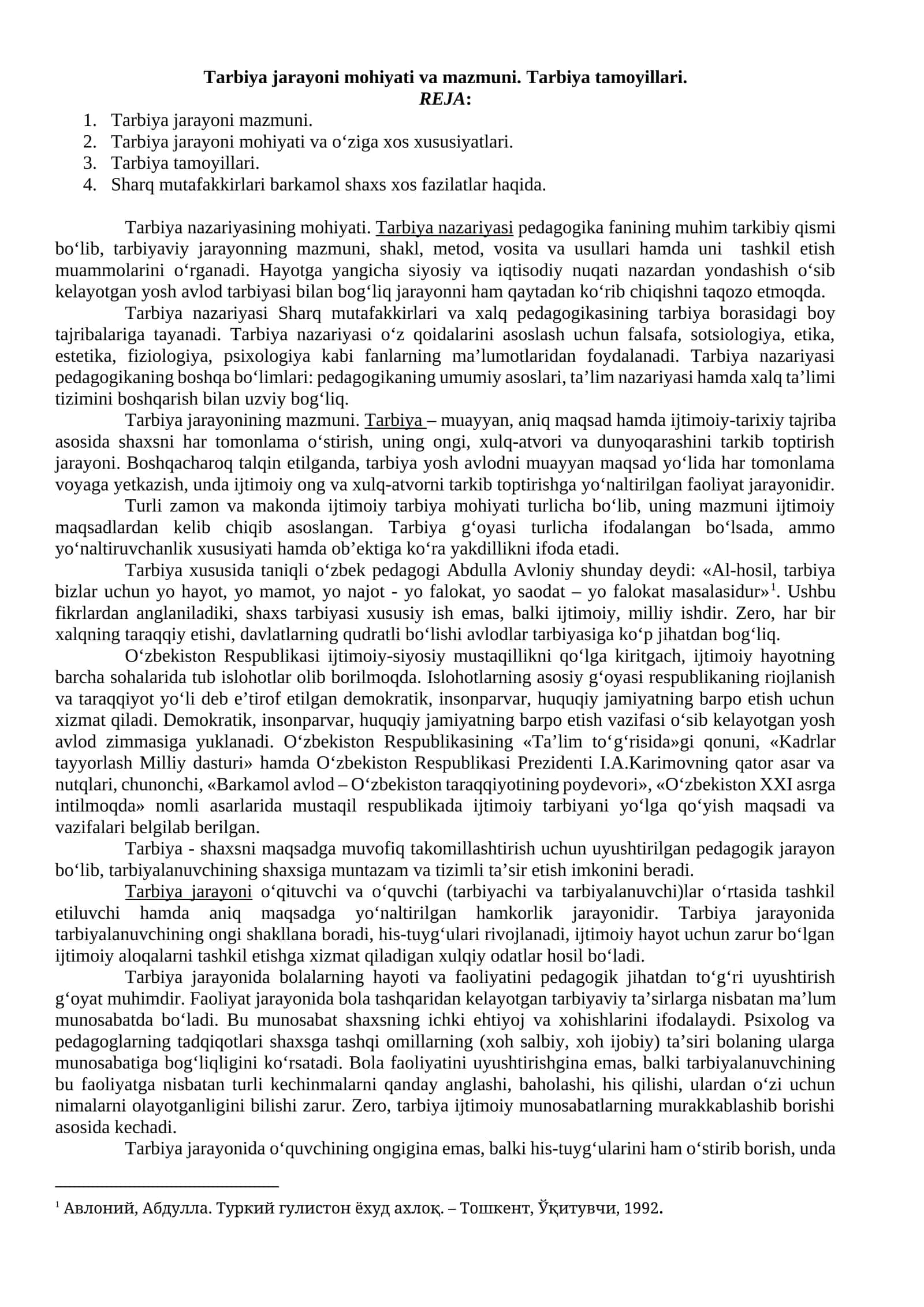 Tarbiya jarayoni mohiyati va mazmuni. Tarbiya tamoyillari