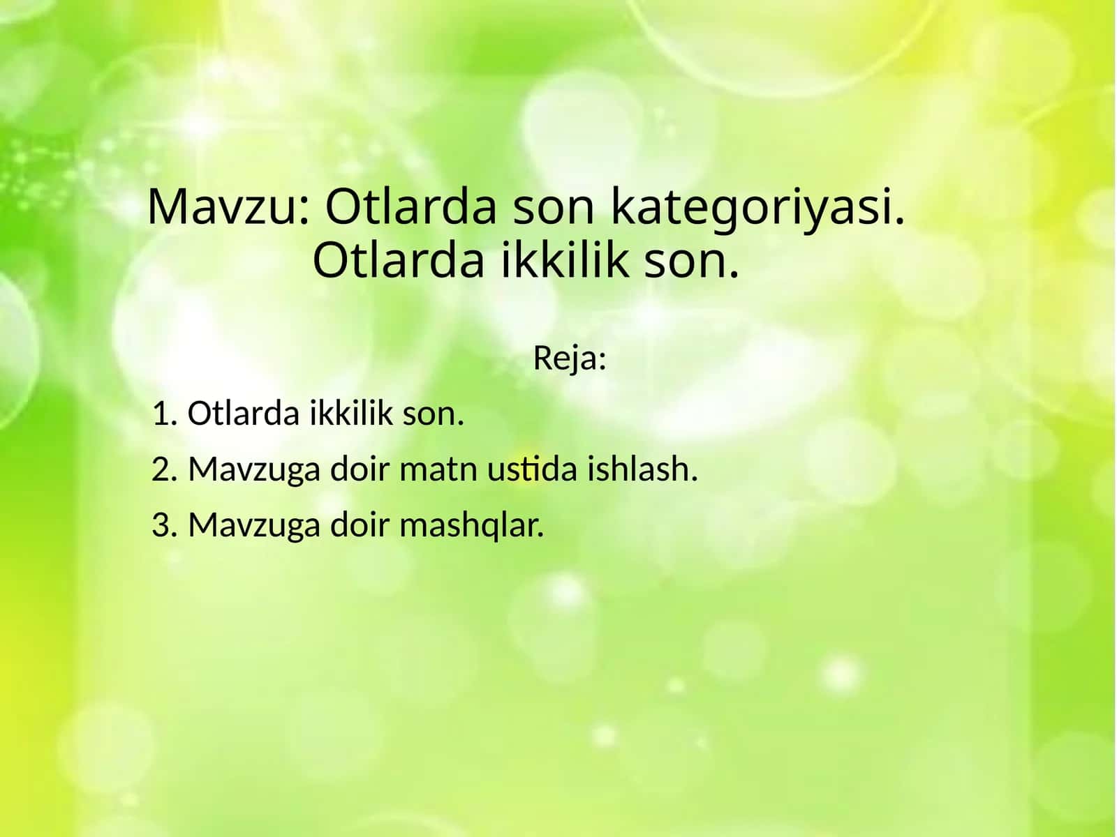 Ikkilik son kategoriyasi va uning morfologik ko‘rsatkichlari