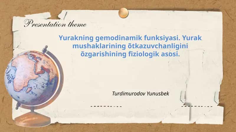 Yurakning gemodinamik funksiyasi. Yurak mushaklarining õtkazuvchanligini õzgarishining fiziologik asosi