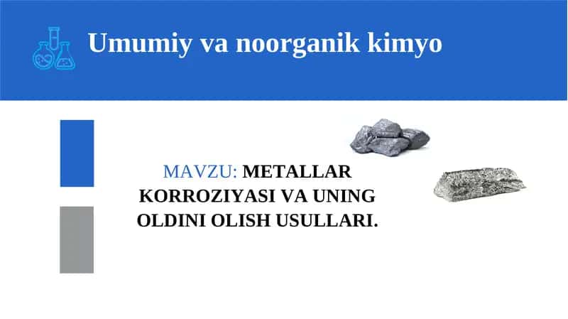 METALLAR KORROZIYASI VA UNING OLDINI OLISH USULLARI