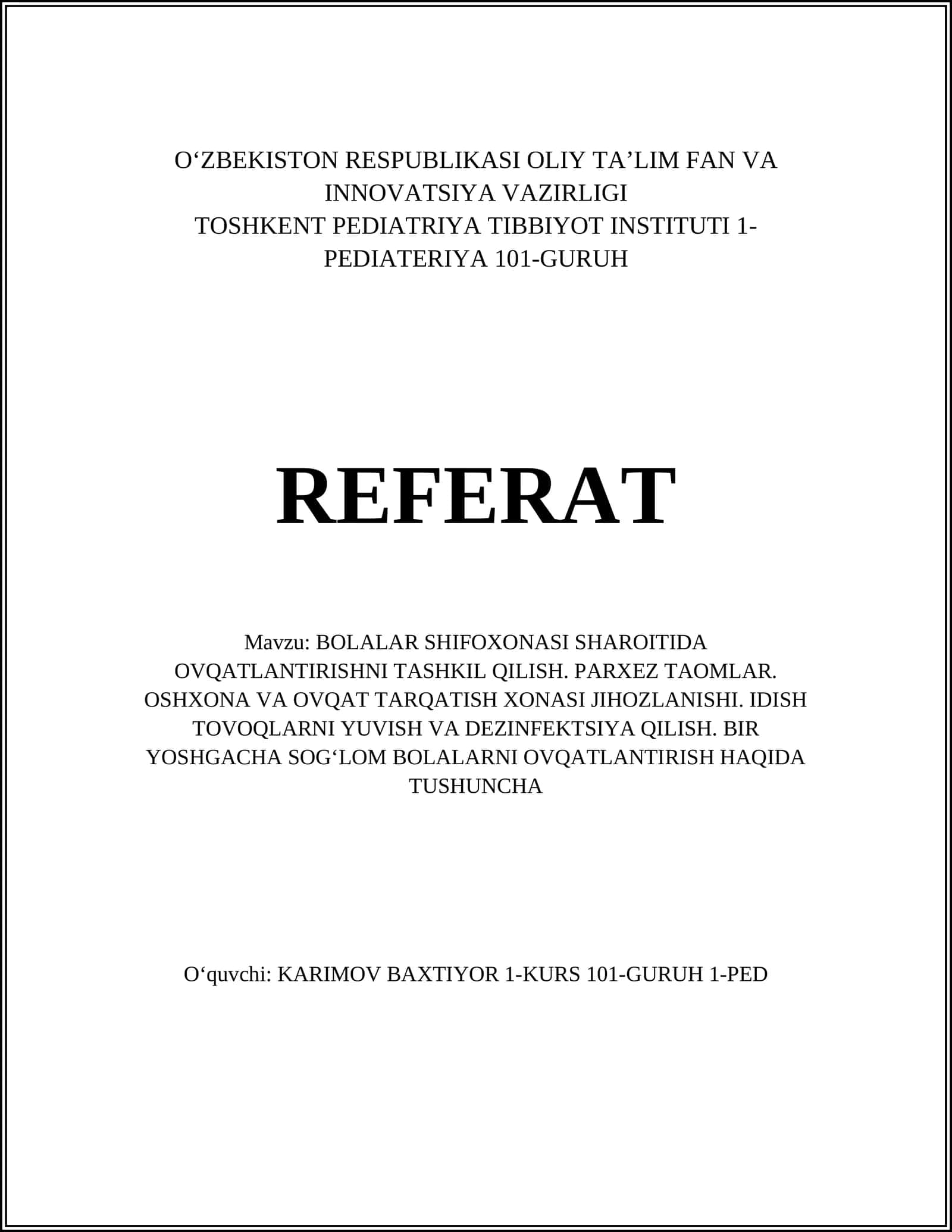 BOLALAR SHIFOXONASI SHAROITIDA OVQATLANTIRISHNI TASHKIL QILISH