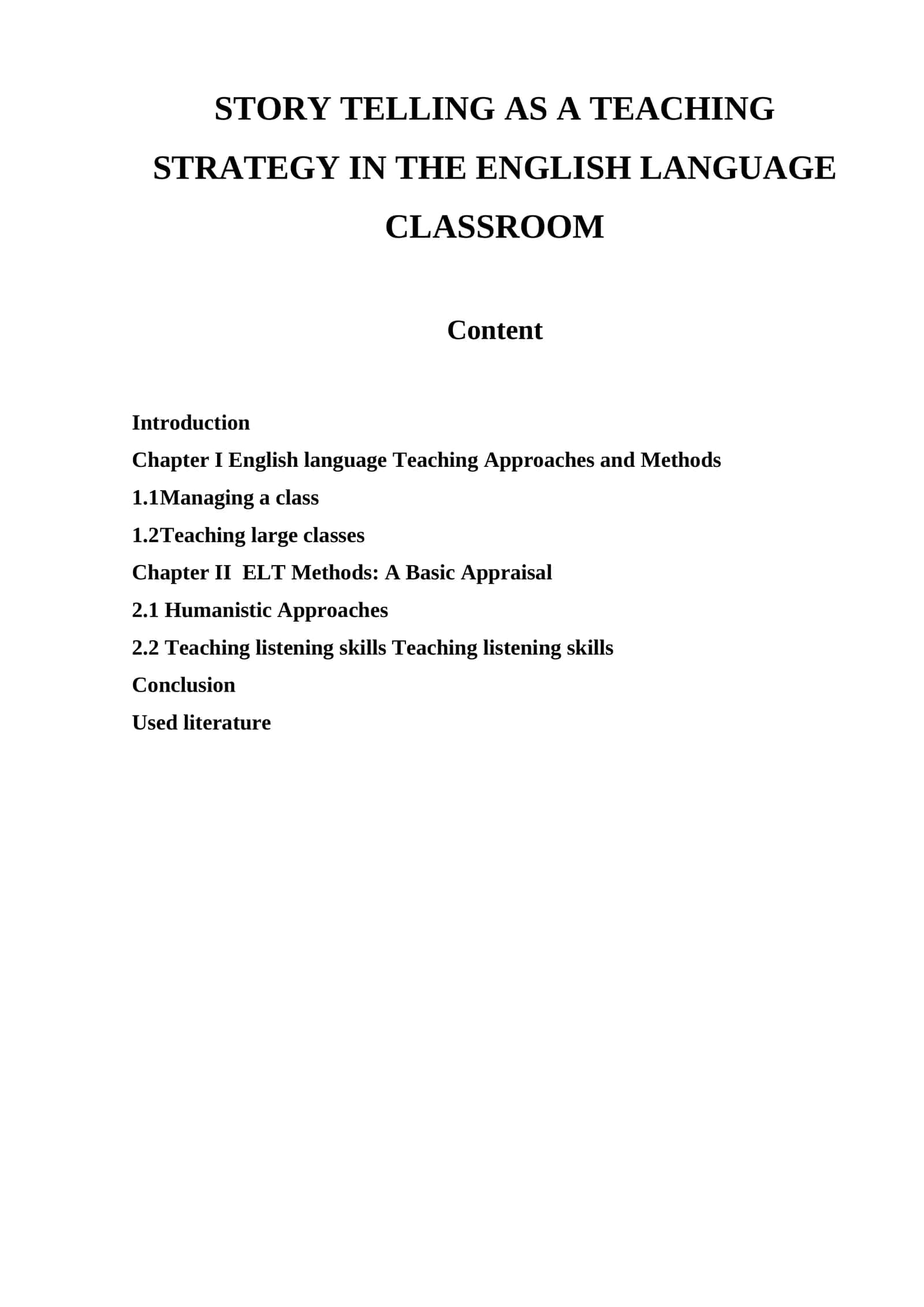 STORY TELLING AS A TEACHING STRATEGY IN THE ENGLISH LANGUAGE CLASSROOM