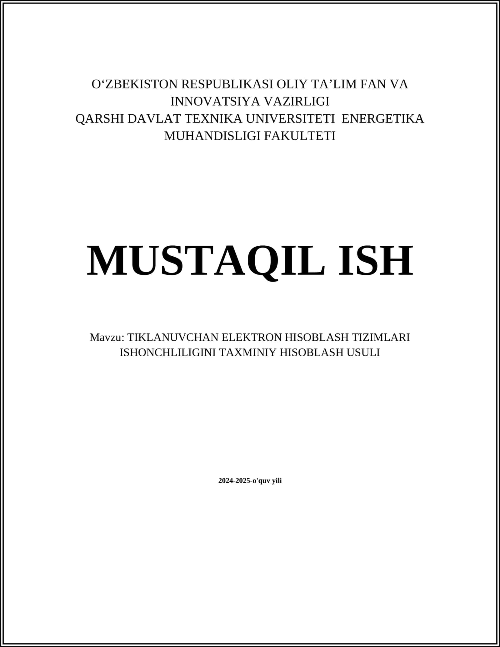 Tiklanuvchan Elektron Hisoblash Tizimlari Ishonchiligini Taxminiy Hisoblash Usuli