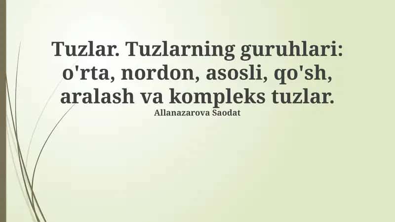 Tuzlar va ularning xossalari