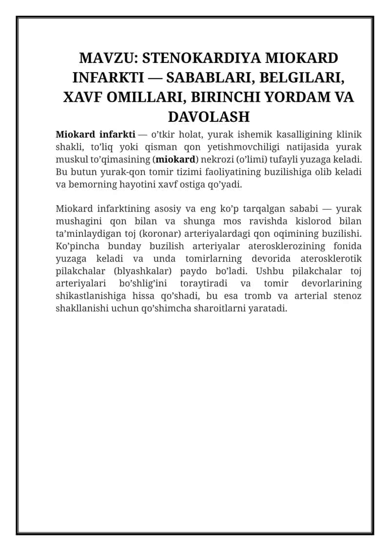 STENOKARDIYA MIOKARD INFARKTI — SABABLARI, BELGILARI, XAVF OMILLARI, BIRINCHI YORDAM VA DAVOLASH
