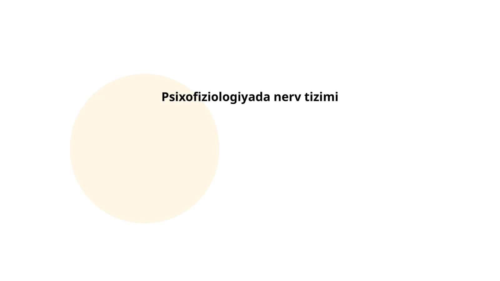 Psixofiziologiyada nerv tizimi