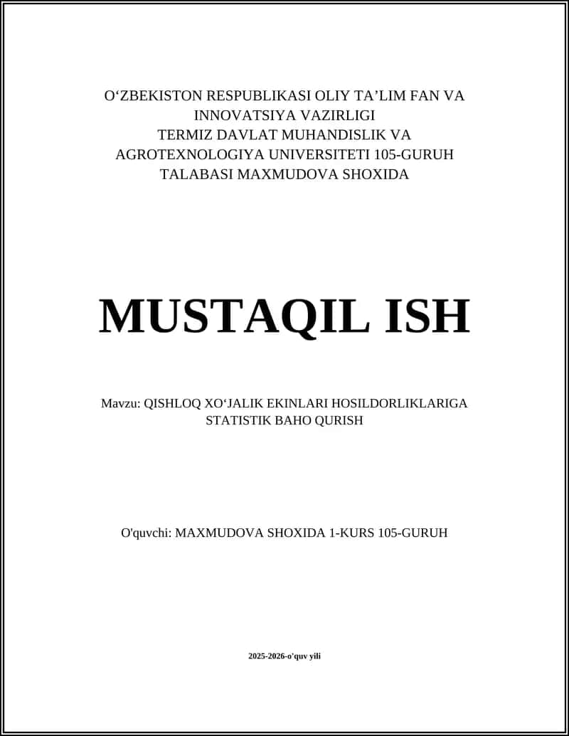 QISHLOQ XOʻJALIK EKINLARI HOSILDORLIKLARIGA STATISTIK BAHO QURISH
