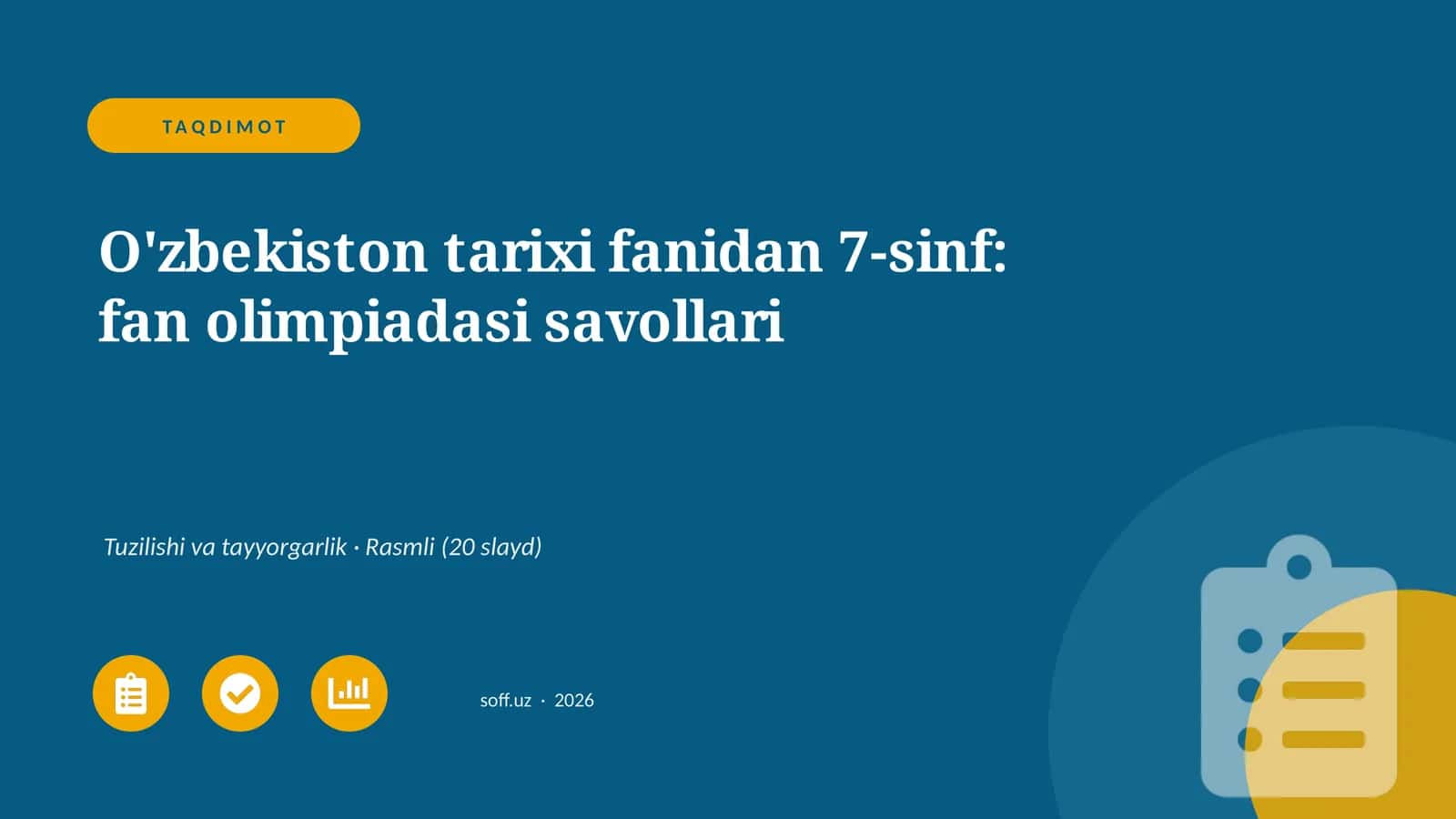 O'zbekiston tarixi fanidan 7-sinf: fan olimpiadasi savollari