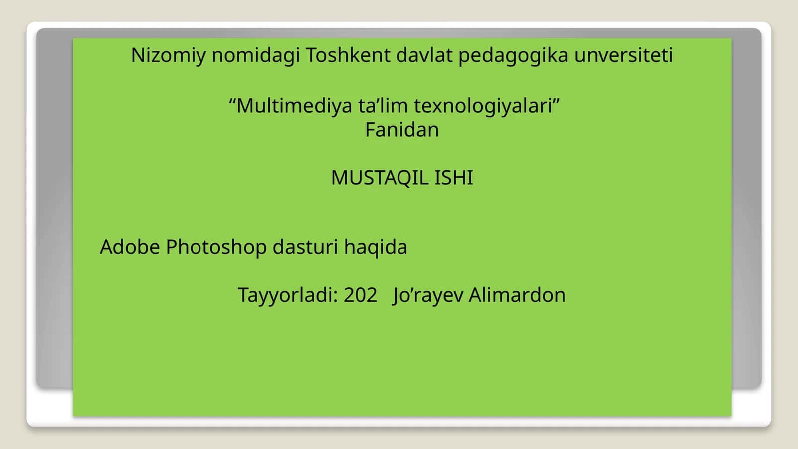 Adobe Photoshop dasturi haqida