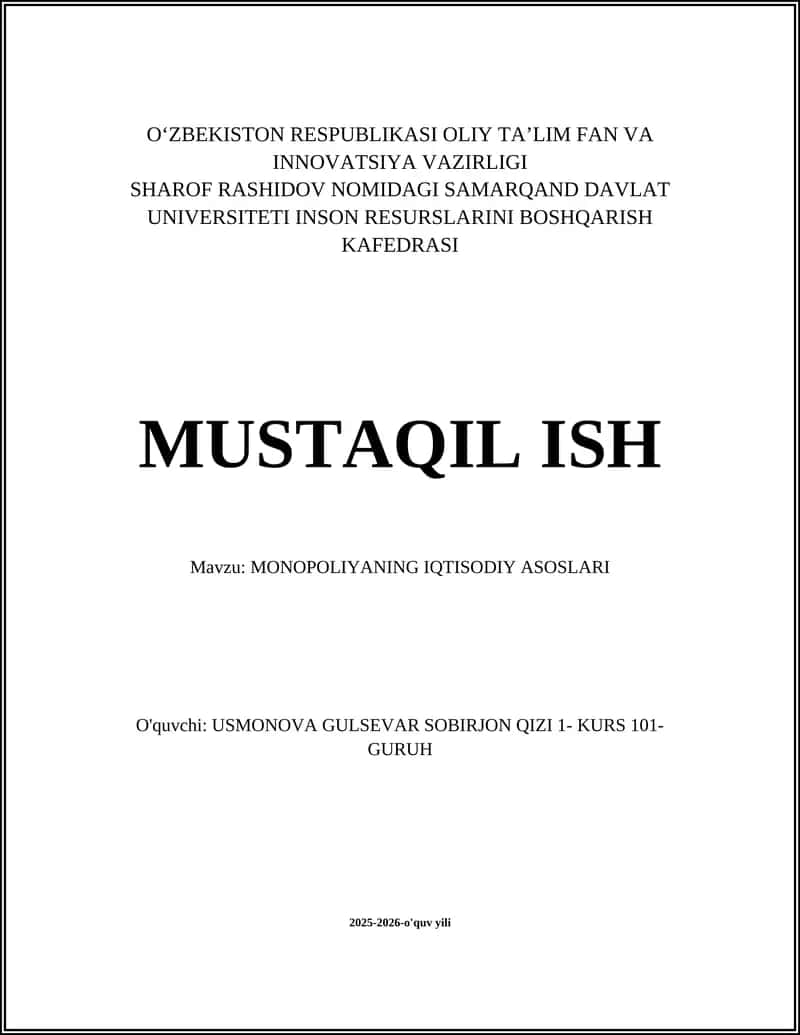 MONOPOLIYANING IQTISODIY ASOSLARI