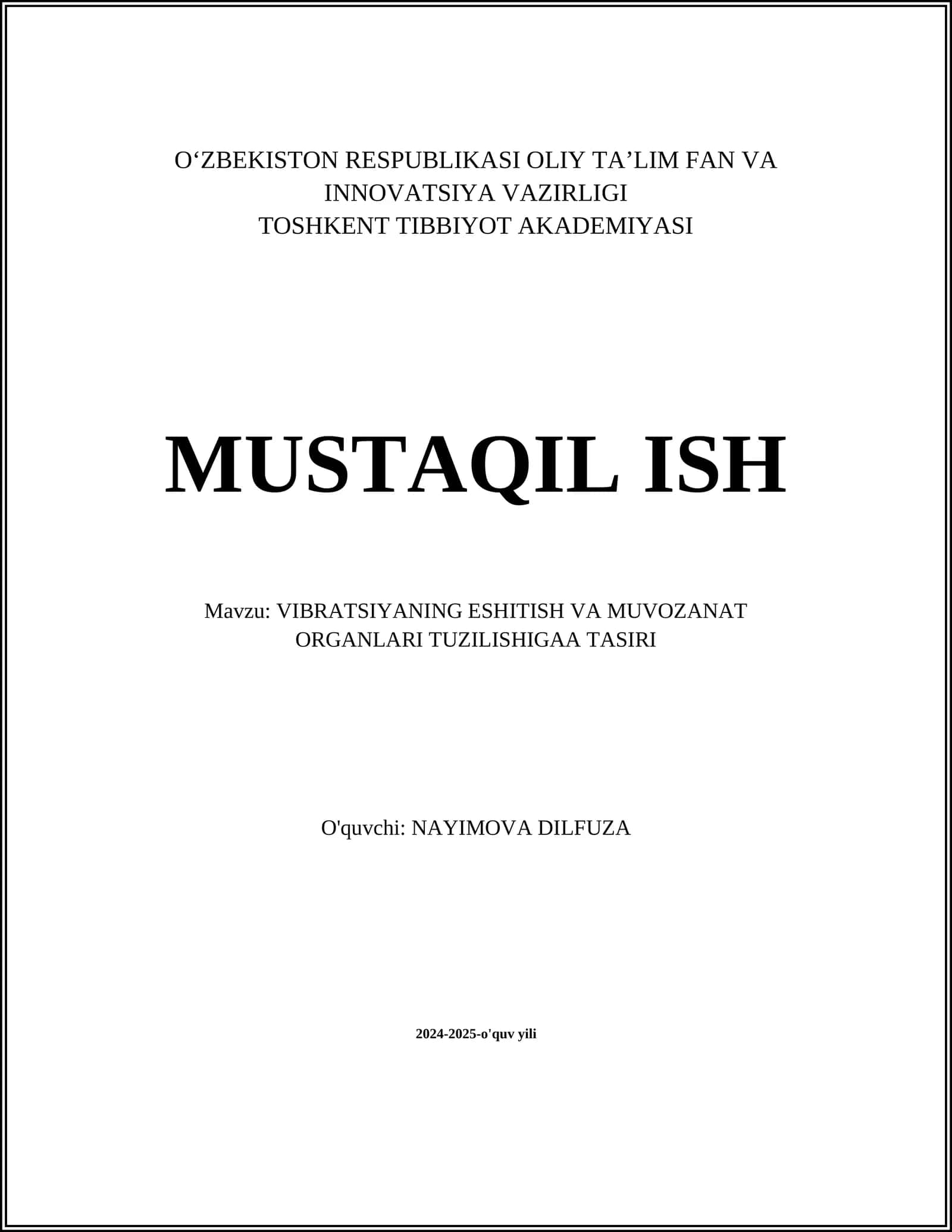 VIBRATSIYANING ESHITISH VA MUVOZANAT ORGANLARI TUZILISHIGAA TASIRI