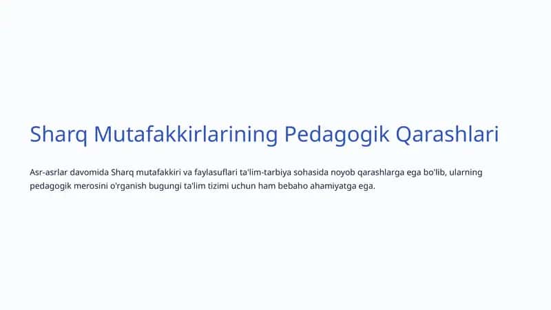 Sharq Mutafakkirlarining Pedagogik Qarashlari