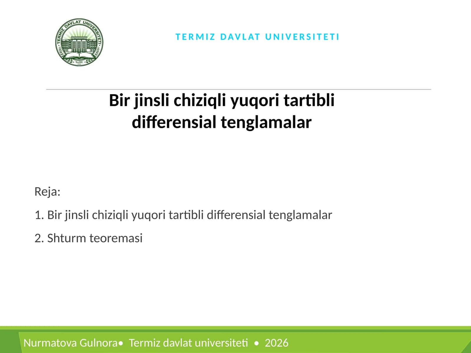 Bir jinsli chiziqli yuqori tartibli differensial tenglamalar