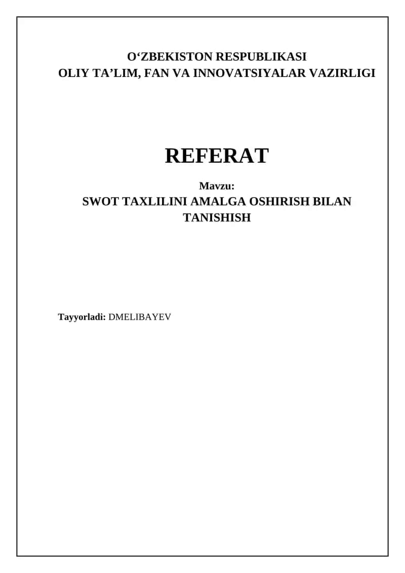 SWOT TAXLILINI AMALGA OSHIRISH BILAN TANISHISH