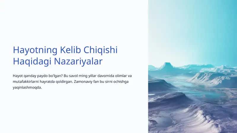 Hayotning Kelib Chiqishi Haqidagi Nazariyalar