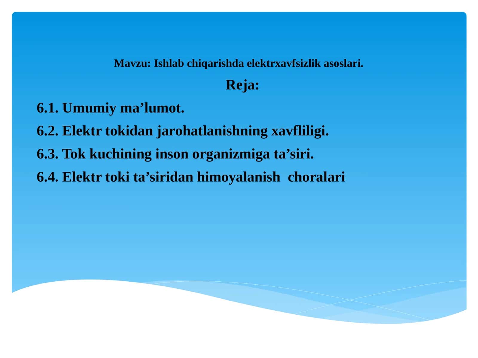 Ishlab chiqarishda elektrxavfsizlik asoslari
