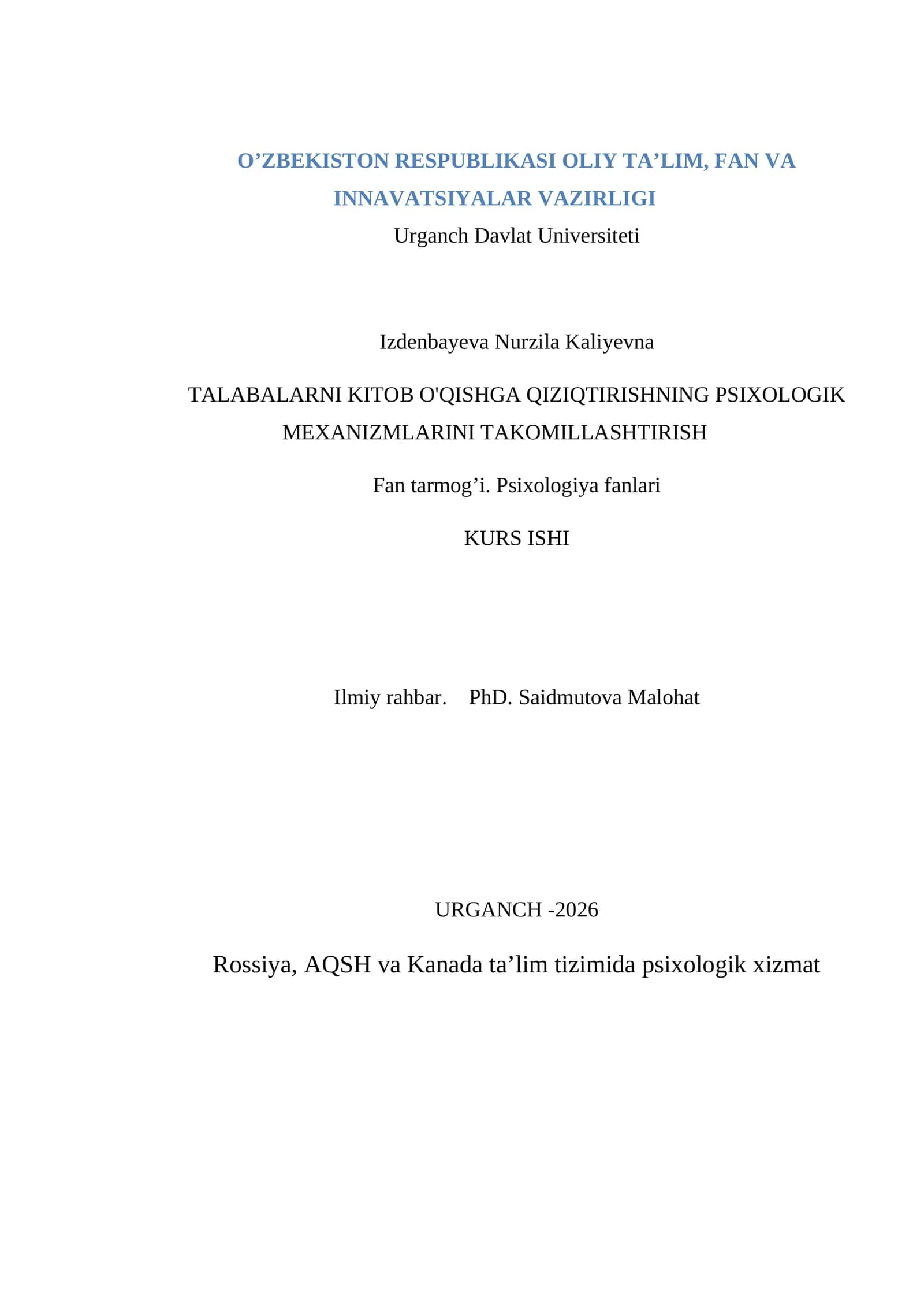 TALABALARNI KITOB O'QISHGA QIZIQTIRISHNING PSIXOLOGIK MEXANIZMLARINI TAKOMILLASHTIRISH