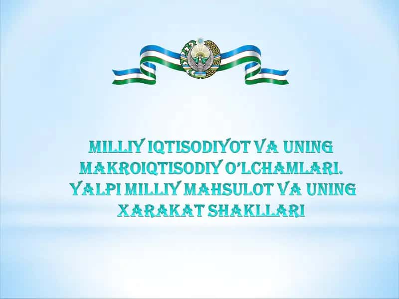 Milliy iqtisodiyotning tarkibiy tuzilishi
