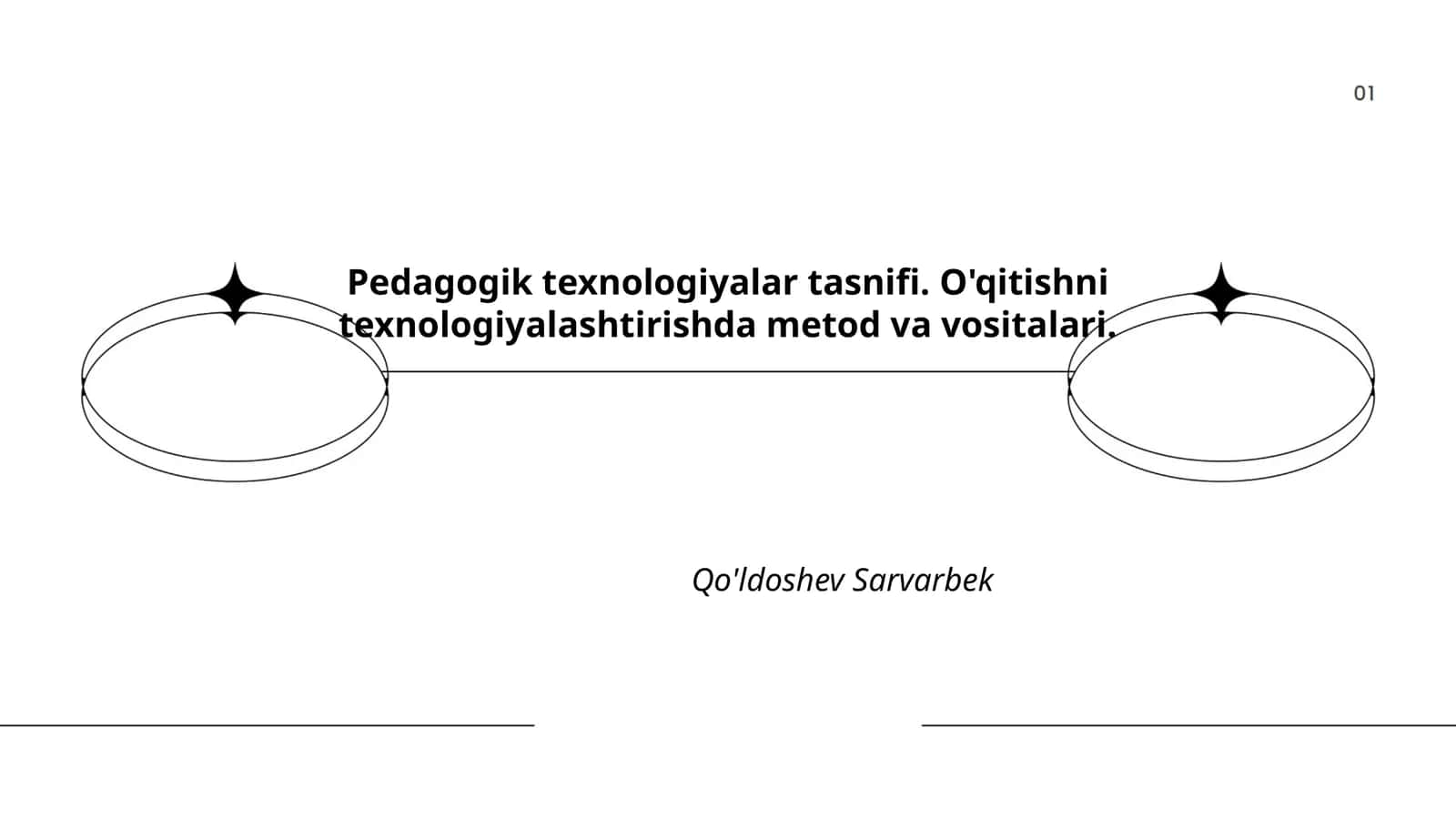 Pedagogik texnologiyalar tasnifi. O'qitishni texnologiyalashtirishda metod va vositalari