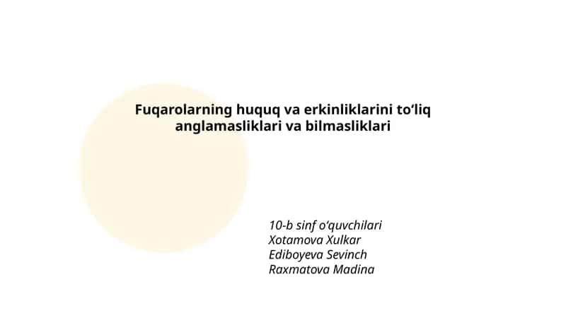 Fuqarolarning huquq va erkinliklarini toʻliq anglamasliklari va bilmasliklari