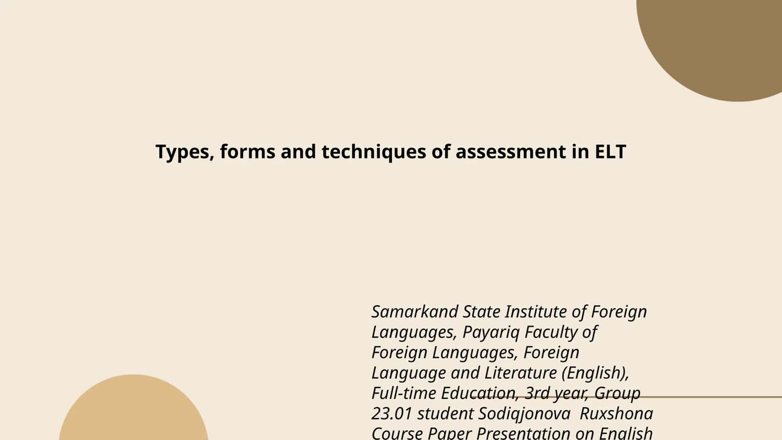 Types, forms and techniques of assessment in ELT