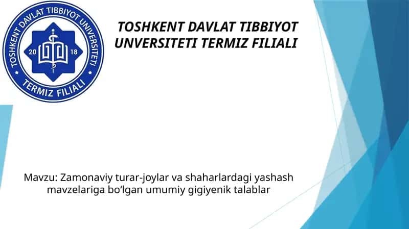 Zamonaviy turar-joylar va shaharlardagi yashash mavzelariga bo‘lgan umumiy gigiyenik talablar