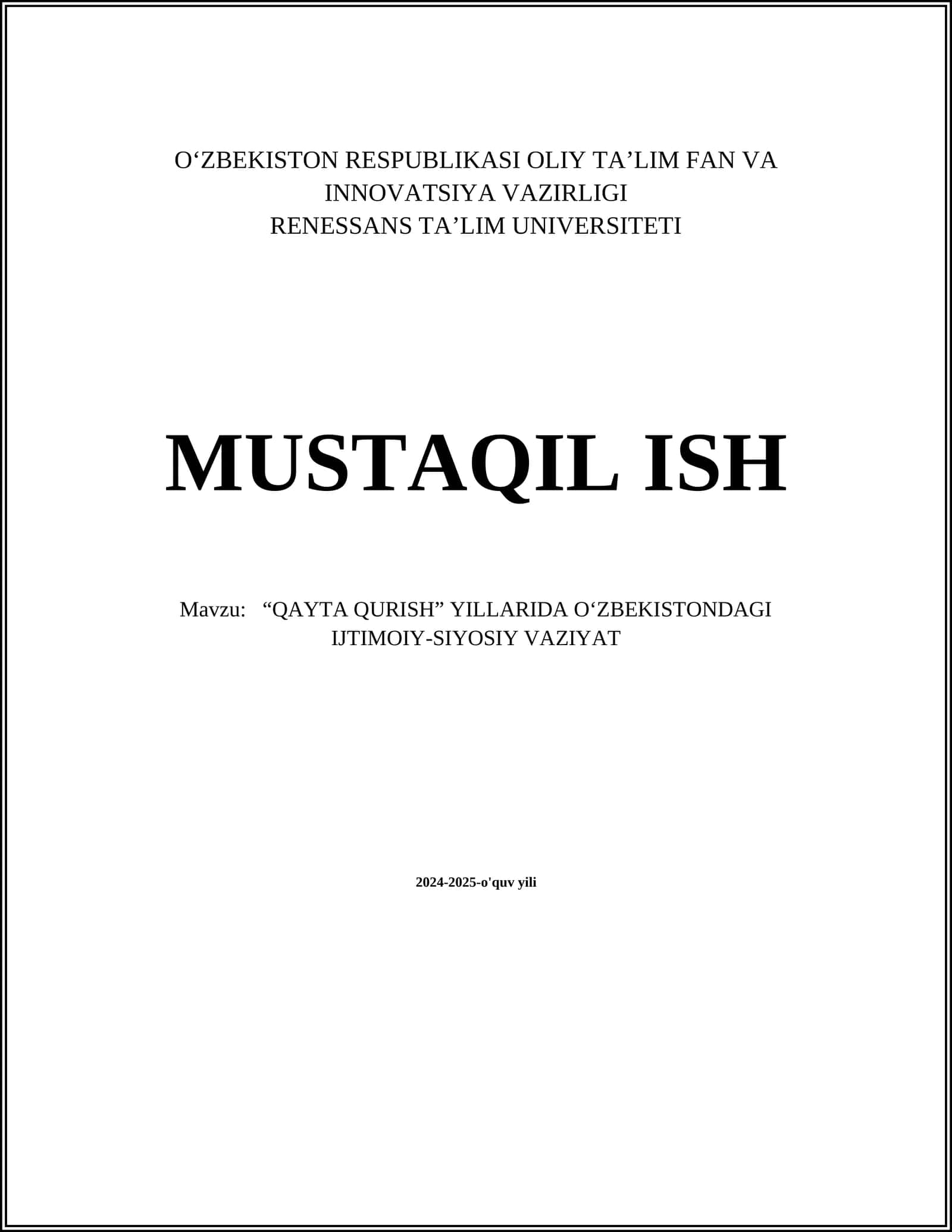 QAYTA QURISH YILLARIDA O‘ZBEKISTONDAGI IJTIMOIY-SIYOSIY VAZIYAT