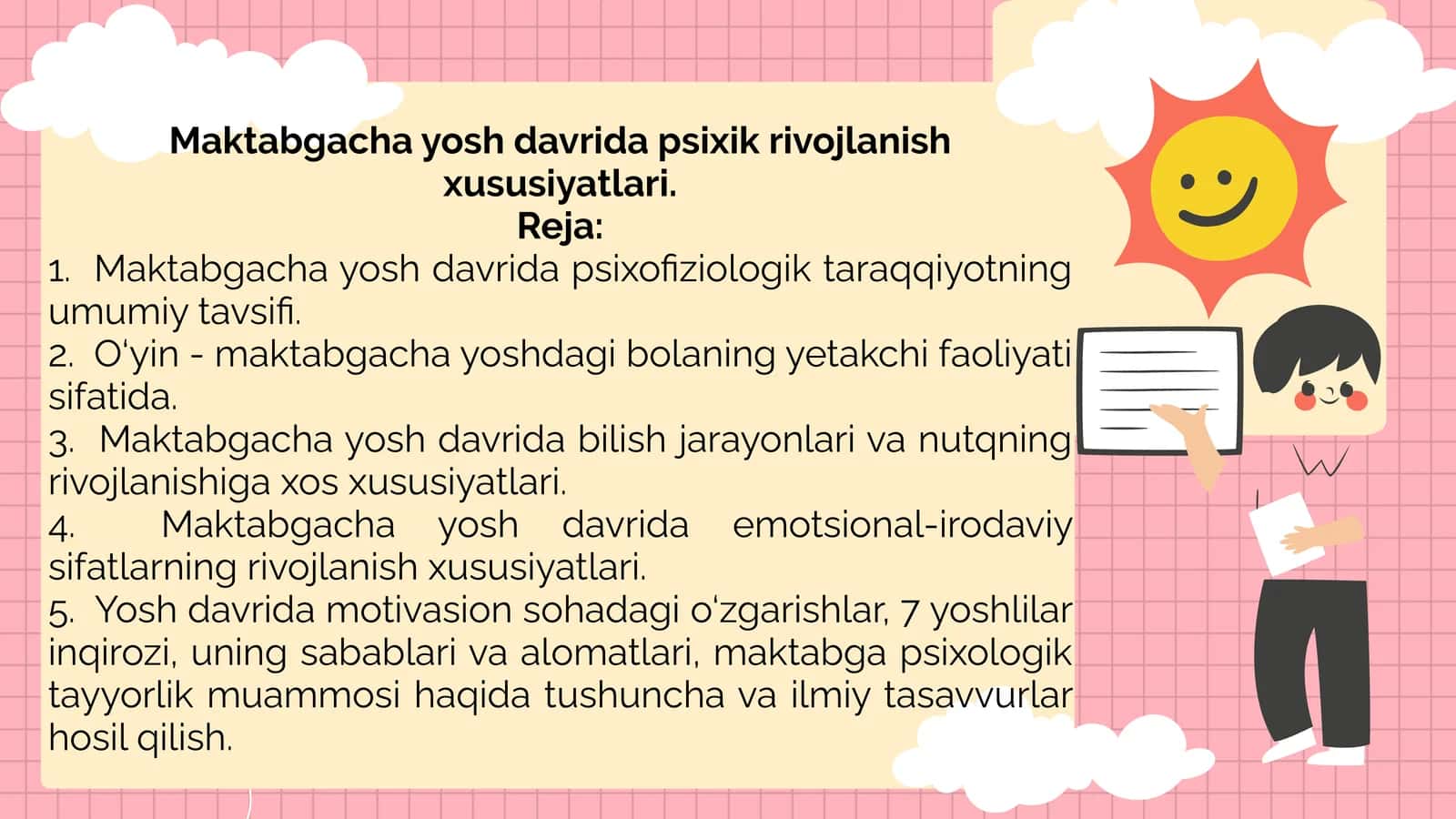 Maktabgacha yosh davri dapsixik rivojlanish xususiyatlari