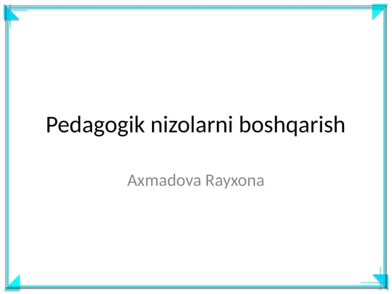 Pedagogik nizolarni boshqarish