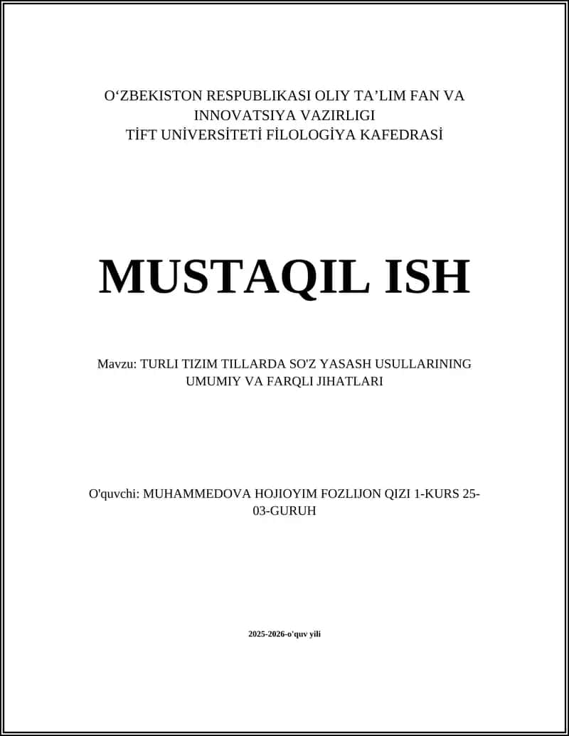 TURLI TIZIM TILLARDA SO'Z YASASH USULLARINING UMUMIY VA FARQLI JIHATLARI