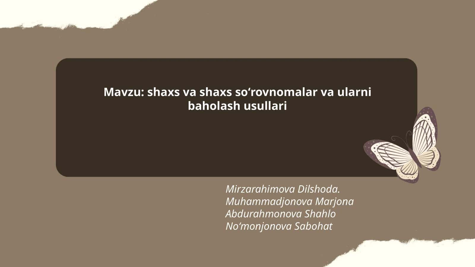 Shaxs va shaxs soʻrovnomalar va ularni baholash usullari