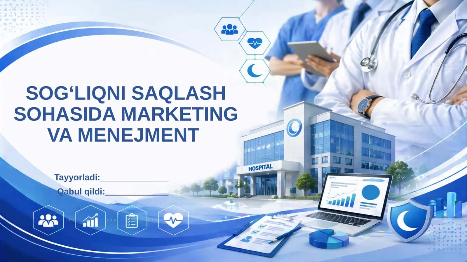 Sog‘liqni saqlash sohasida marketing va menejment