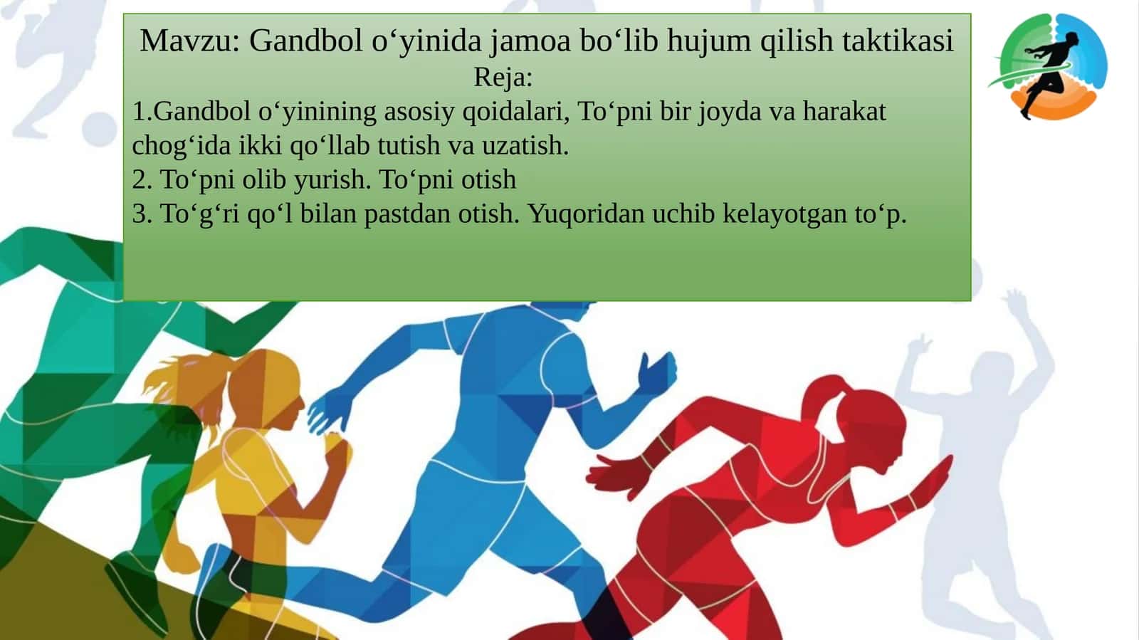 Gandbol o‘yinida jamoa bo‘lib hujum qilish taktikasi