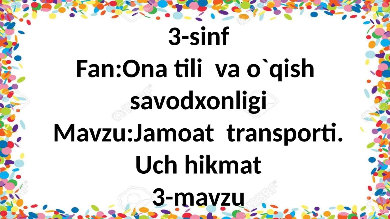 3-sinf Ona tili va o'qish fanidan Uch hikmat mavzuda dars ishlanma