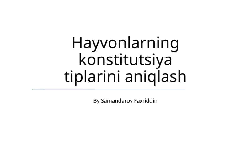 Hayvonlarning konstitutsiya tiplarini aniqlash