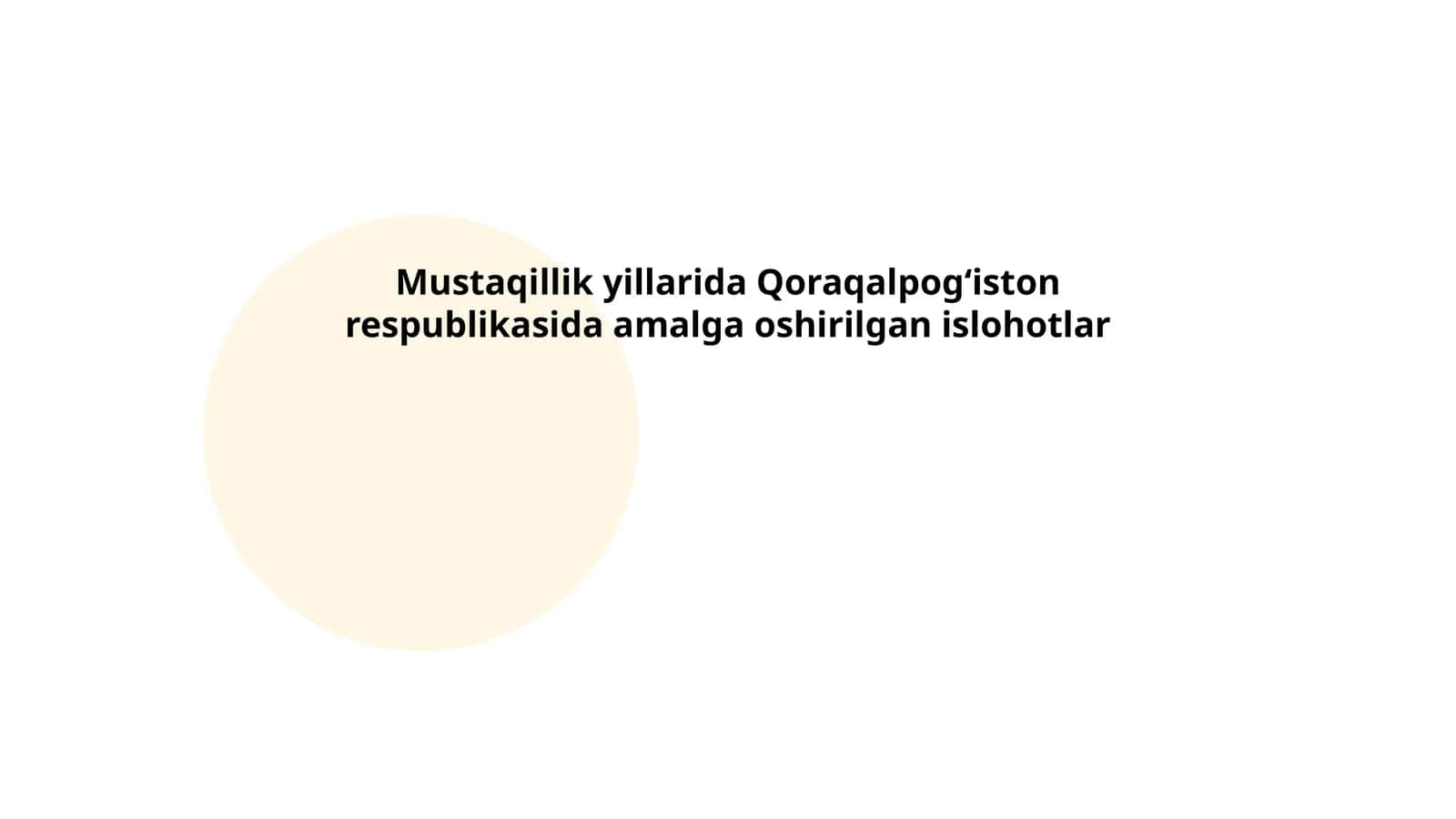 Mustaqillik yillarida Qoraqalpogʻiston respublikasida amalga oshirilgan islohotlar