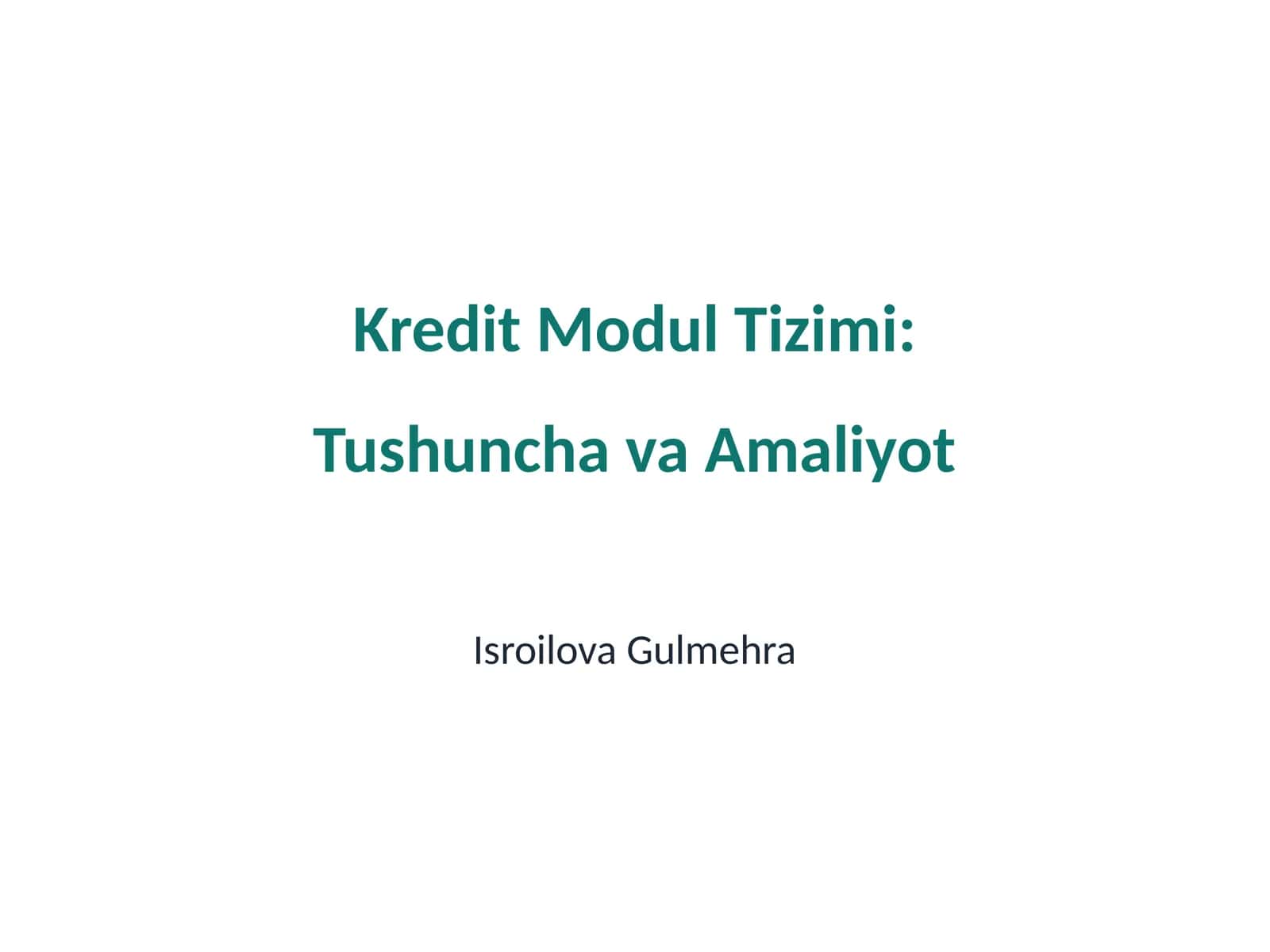 Kredit Modul Tizimi: Tushuncha va Amaliyot