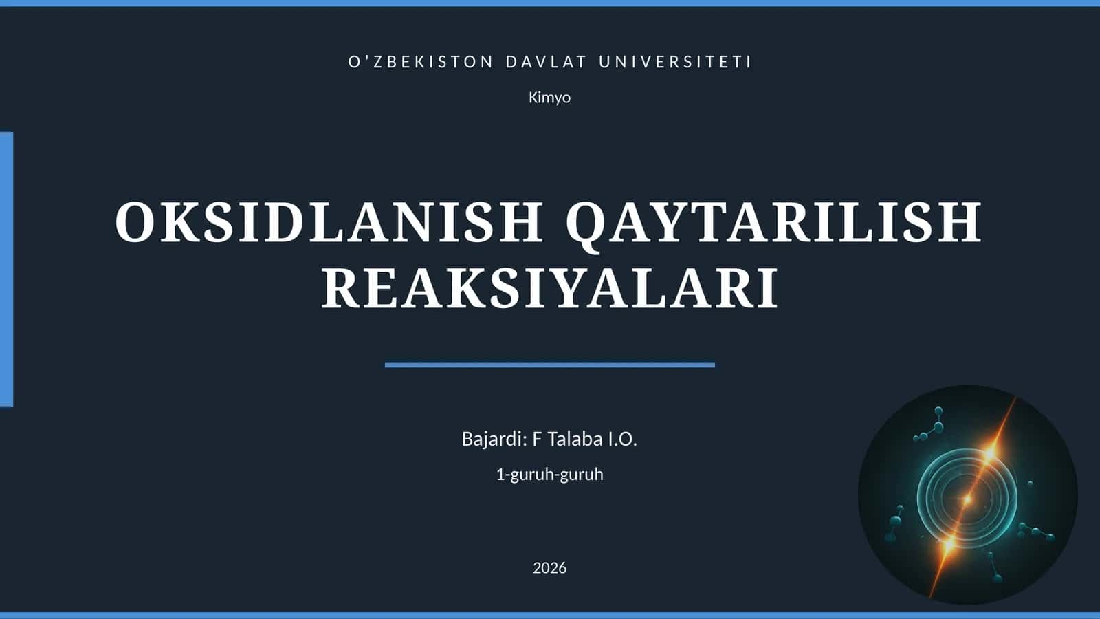 OKSIDLANISH QAYTARILISH REAKSIYALARI