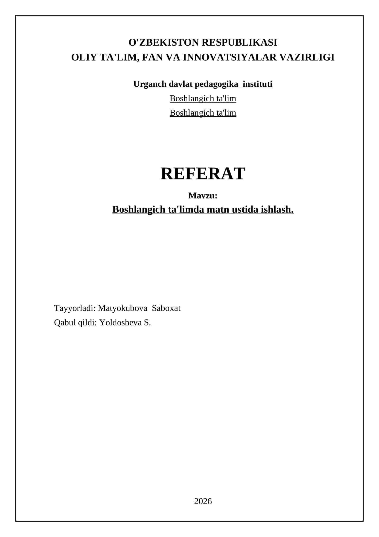 Boshlangich ta'limda matn ustida ishlash