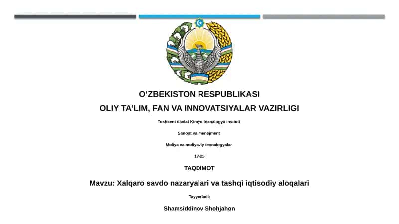 Xalqaro savdo nazariyalari va tashqi iqtisodiy aloqalari