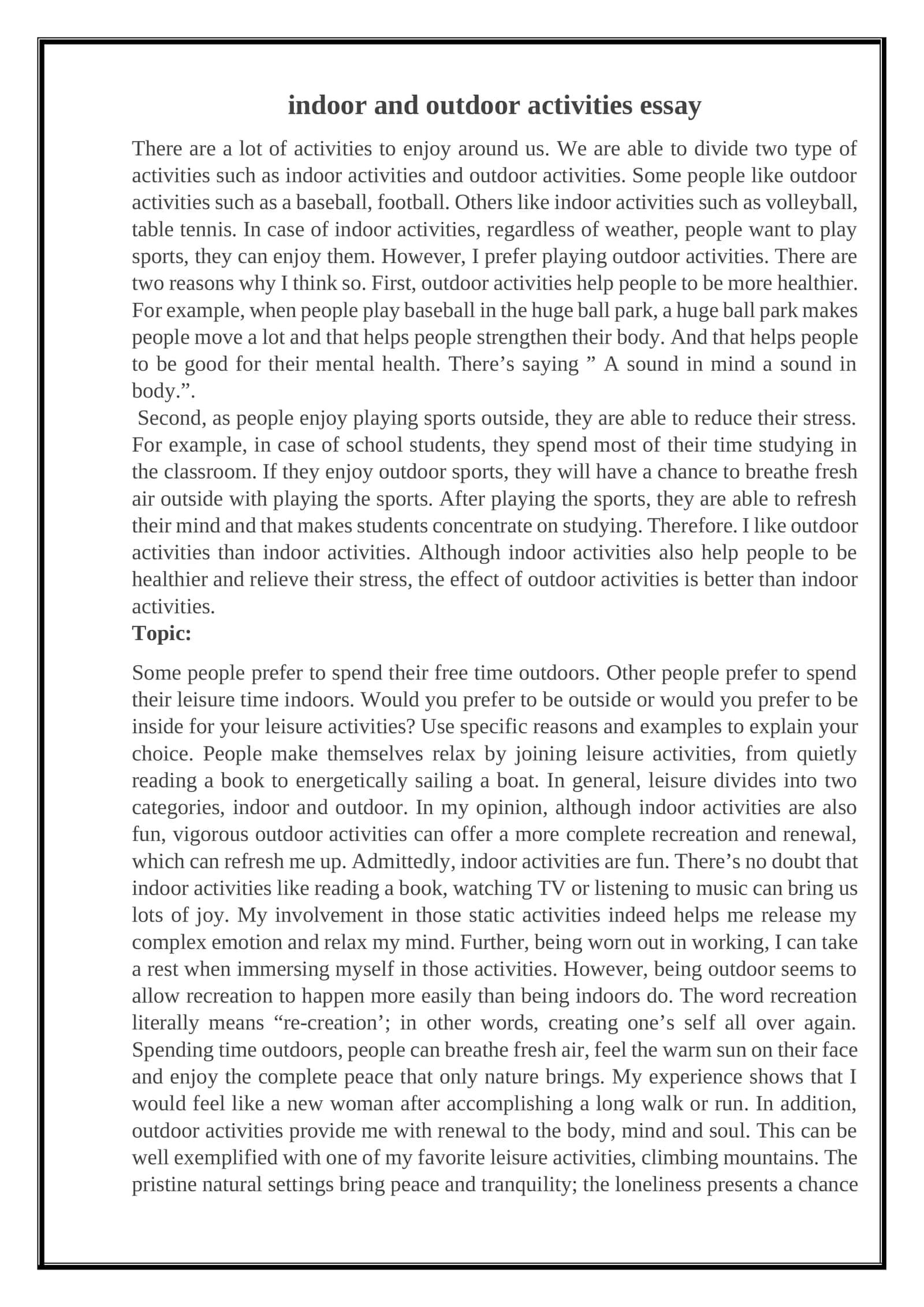 Indoor and Outdoor Activities Essay