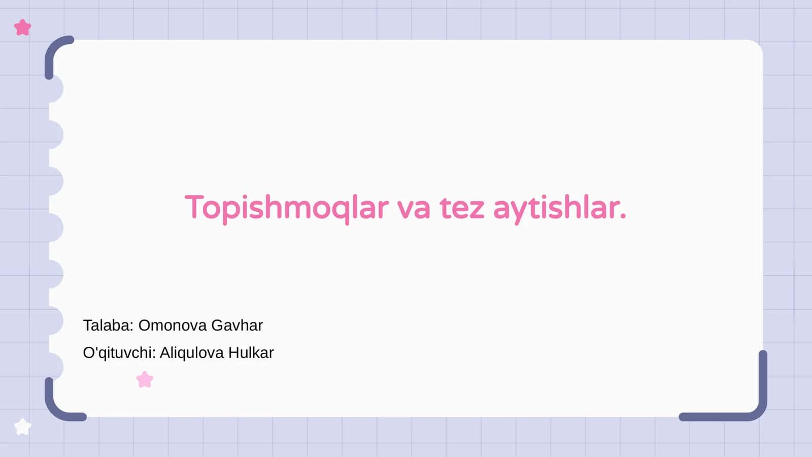 Topishmoqlar va tez aytishlar