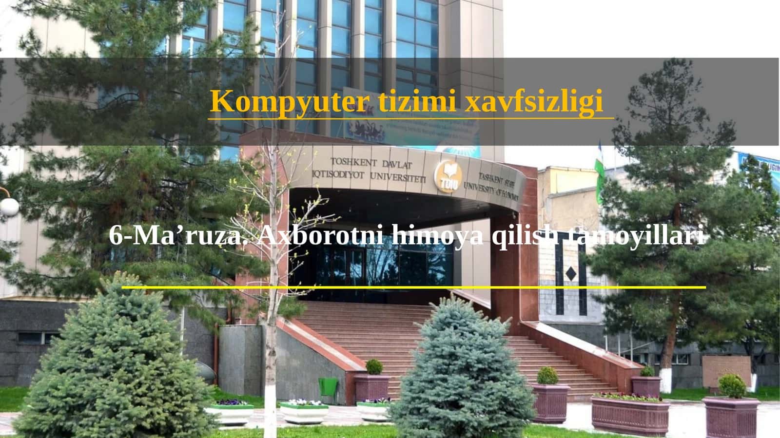Axborotni himoya qilish tamoyillari