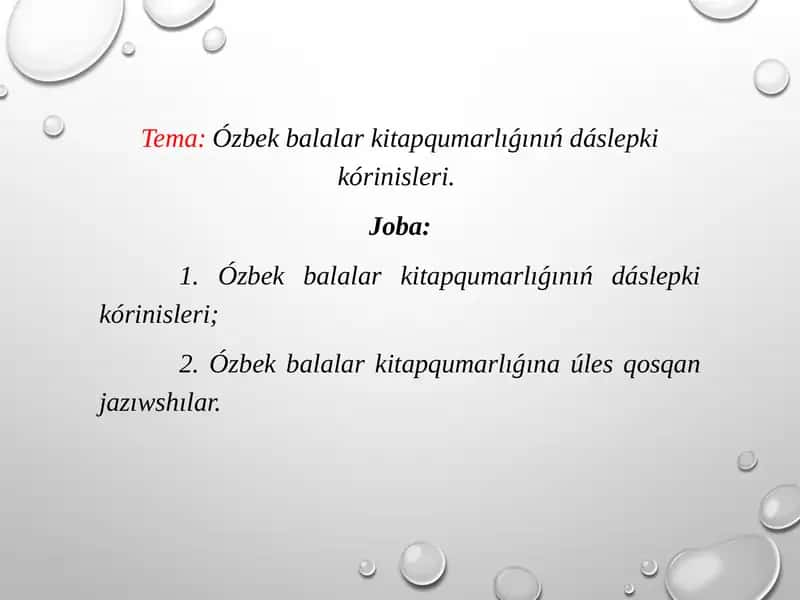 Ózbek balalar kitapqumarlıǵınıń dáslepki kórinisleri.